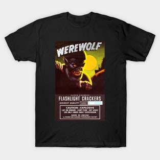 VINTAGE FIRECRACKER WAREWOLF FLASHLIGHT CRACKERS MADE IN MACAU T-Shirt